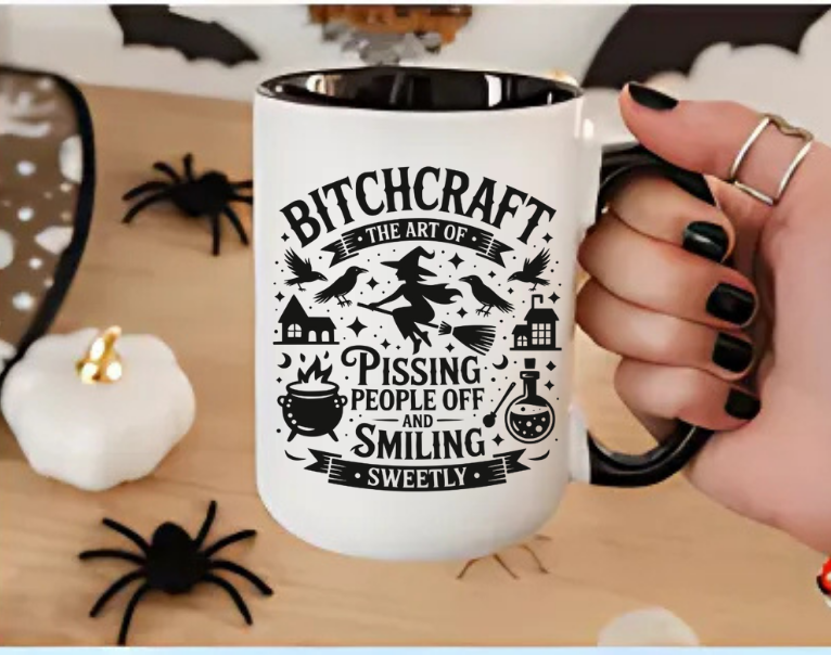Bitchcraft™ Mug – The Art of Pissing People Off and Smiling Sweet