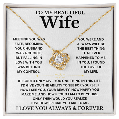 To My Beautiful Wife-I Love You Always and Forever