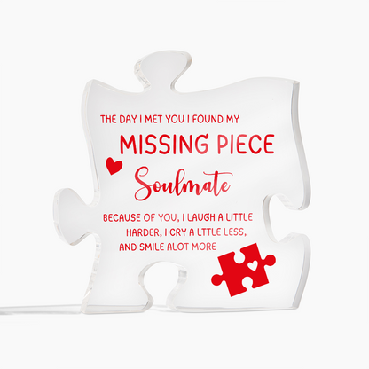 I Found My Misssing Piece Soulmate Acrylic Puzzle Plaque