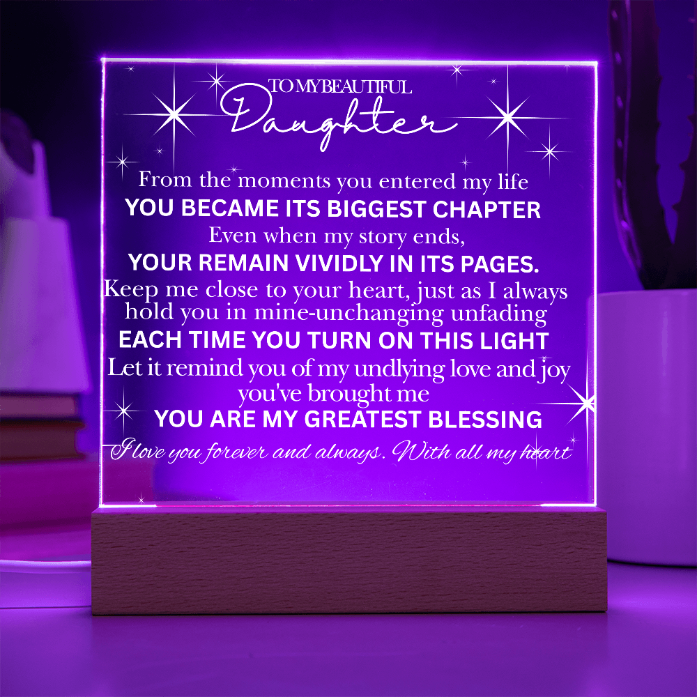 To My Beautiful Daughter -Acrylic  Keepsake Plaque