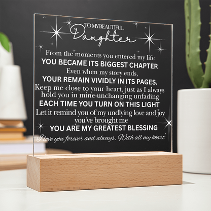 To My Beautiful Daughter -Acrylic  Keepsake Plaque
