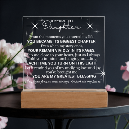 To My Beautiful Daughter -Acrylic  Keepsake Plaque